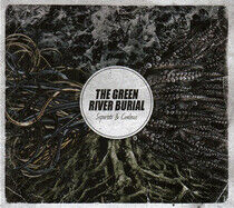 Green River Burial - Seperate & Coalesce