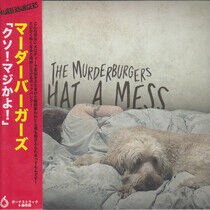Murderburgers - What a Mess
