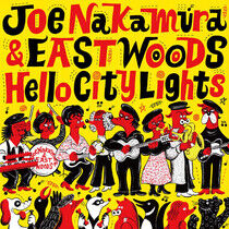 Joe Nakamura & Eas... - Hello City Lights