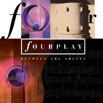 Fourplay - Between the Sheets