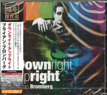 Bromberg, Brian - Downright Upright-Shm-CD-