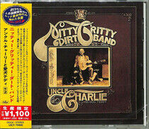 Nitty Gritty Dirt Band - Uncle Charlie and.. -Ltd-