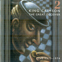King Crimson - Great Deceiver Ii Live...