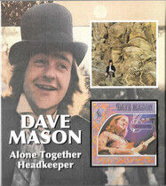 Mason, Dave - Alone Together/Headkeeper