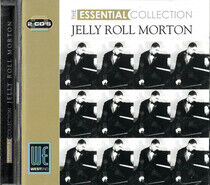 Morton, Jelly Roll - Essential Collection