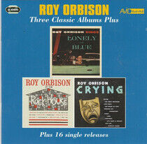 Orbison, Roy - Three Classic Albums Plus