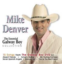 Denver, Mike - Essential Galway Boy