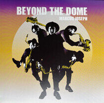 Joseph, Marcus - Beyond the Dome