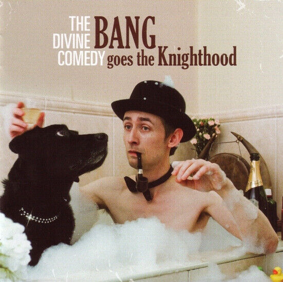 Divine Comedy - Bang Goes the Knighthood