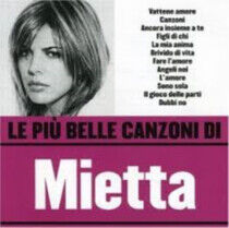 Mietta - Le Piu Belle Canzoni Di