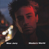 Jury, Max - Modern World