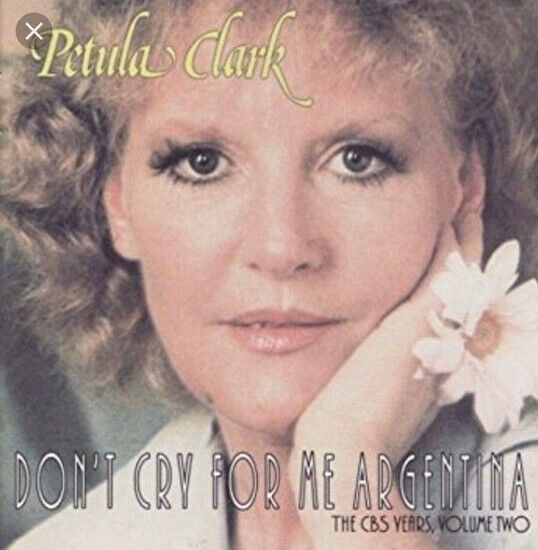 Clark, Petula - Don\'t Cry For Me Argentin