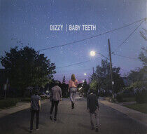 Dizzy - Baby Teeth