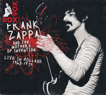 Zappa, Frank & the Mother - Live In Holland 1968-1970