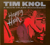 Knol, Tim & Blue Grass Bo - Happy Hour