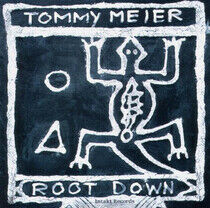 Meier, Tommy - Root Down