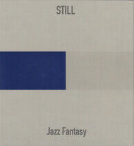 Jazz Fantasy - Still