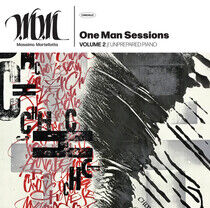 Martellotta, Massimo - One Man Sessions Vol.2:..