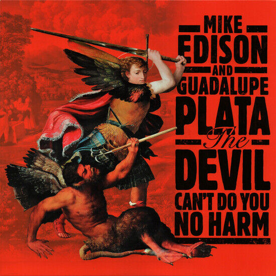 Edison, Mike & Guadalupe - Devil Can\'t Do You No..