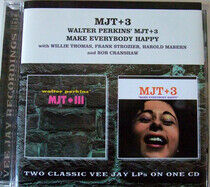 Mjt+3 - Make Everybody Happy