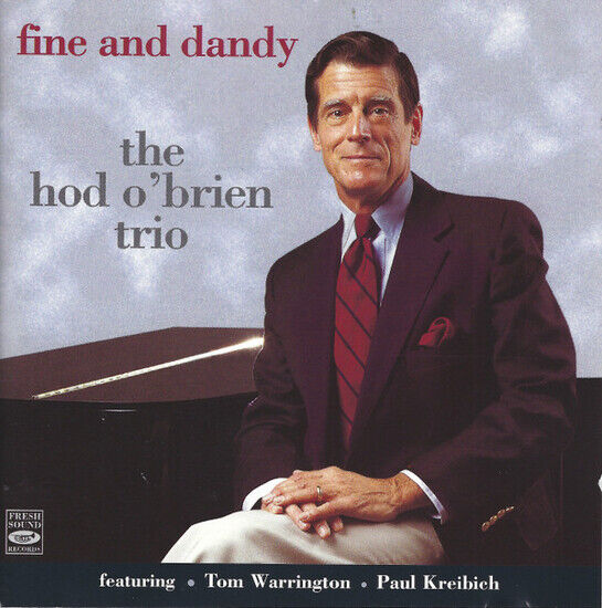 O\'Brien, Hod -Trio- - Fine and Dandy