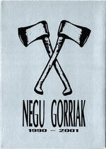Negu Gorriak - 1990-2001 -Dvd+CD-