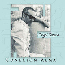 Lozano, Angel - Conexion Alma