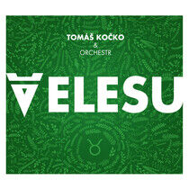 Kocko, Tomas -& Orchestra - Velesu