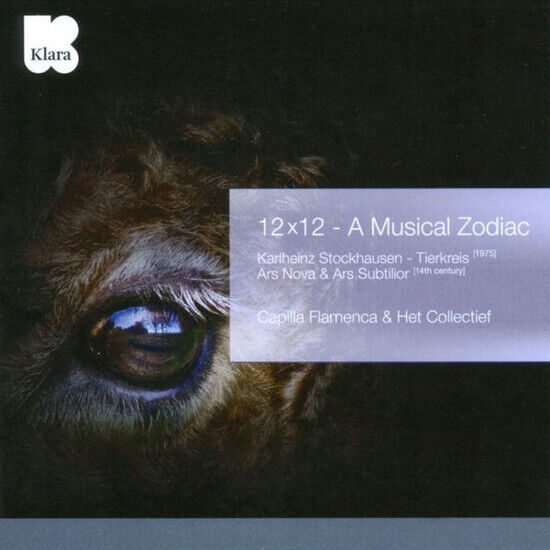 Capilla Flamenca - 12 X 12 - a Musical Zodia