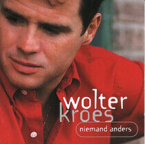 Kroes, Wolter - Niemand Anders