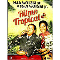 Woiski, Max -Sr.& Jr.- - Ritmo Tropicana -Dvd+CD-