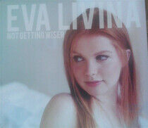 Livina, Eva - Not Getting Wiser -Ep-