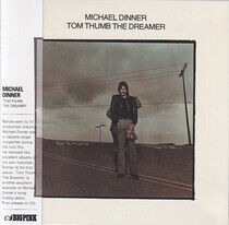 Dinner, Michael - Tom Thumb the Dreamer