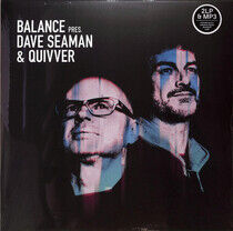 Dave Seaman & Quivver - Balance Presents Dave ...