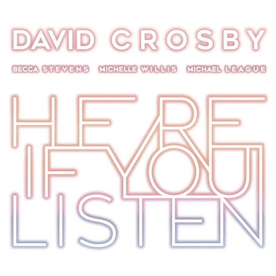 David Crosby - Here If You Listen - CD