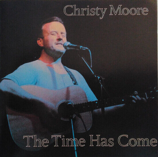 Christy Moore - The Time Has Come - CD