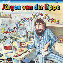 Von Der Lippe, J rgen - Guten Morgen Liebe Sorgen - CD