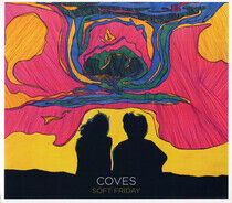 Coves - Soft Friday - CD