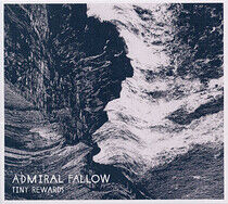 Admiral Fallow - Tiny Rewards - CD