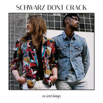 Schwarz Dont Crack - No Hard Feelings - CD