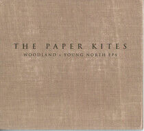 The Paper Kites - Woodland & Young North EPs - CD