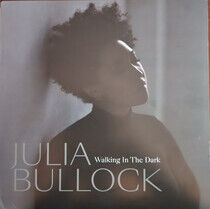 Julia Bullock & Christian Reif - Walking in the Dark - LP VINYL
