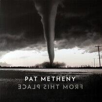 Pat Metheny - From This Place (Vinyl) - LP VINYL