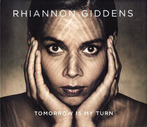 Rhiannon Giddens - Tomorrow Is My Turn - CD