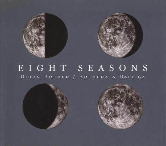 Gidon Kremer, KREMERata BALTIC - Eight Seasons - CD
