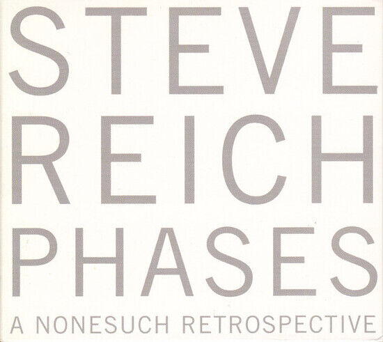 Steve Reich - Phases - CD