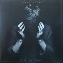 Jaymes Young - Feel Something - LP VINYL