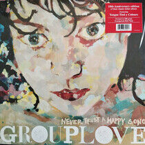 GROUPLOVE - Never Trust a Happy Song - LP VINYL