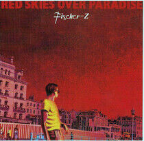 Fischer-Z - Red Skies Over Paradise - CD