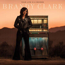 Brandy Clark - Your Life is a Record (Vinyl) - LP VINYL